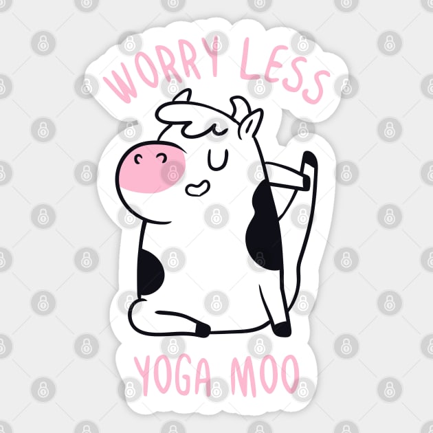 Worry Less Yoga Moo Sticker by huebucket